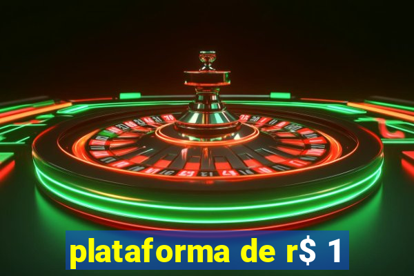 plataforma de r$ 1